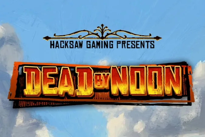 Dead by Noon, machine à sous de Hacksaw Gaming