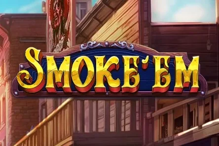 Smoke'Em by Pragmatic Play
