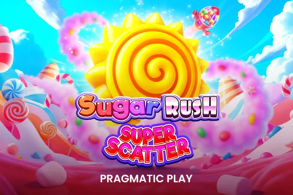 Sugar Rush Super Scatter by Pragmatic Play